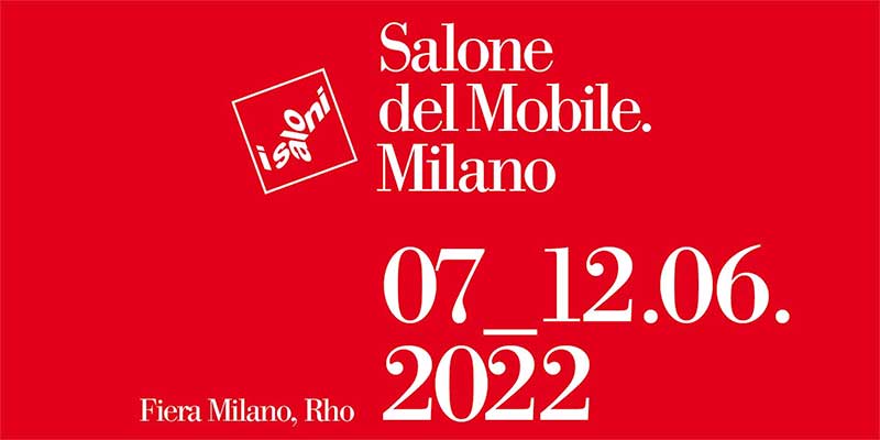 Salone del Mobile.Milano 2022